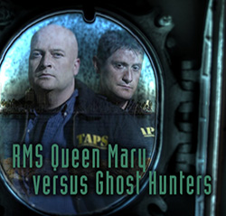 Paranormal TV Fraud: Queen Mary versus Ghost Hunters